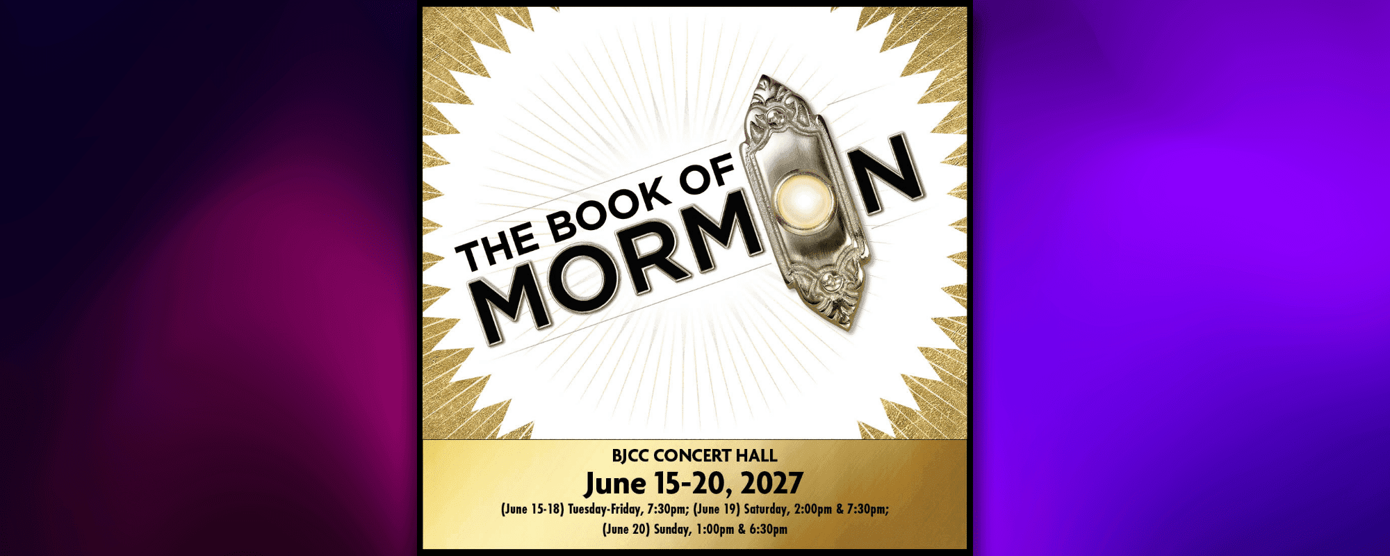 The Book of Mormon presented by Broadway in Birmingham