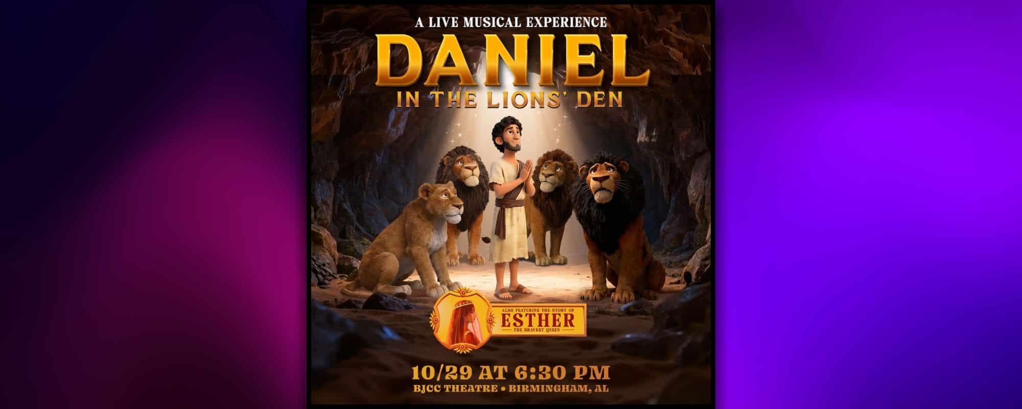 Postponed – Daniel in the Lions’ Den